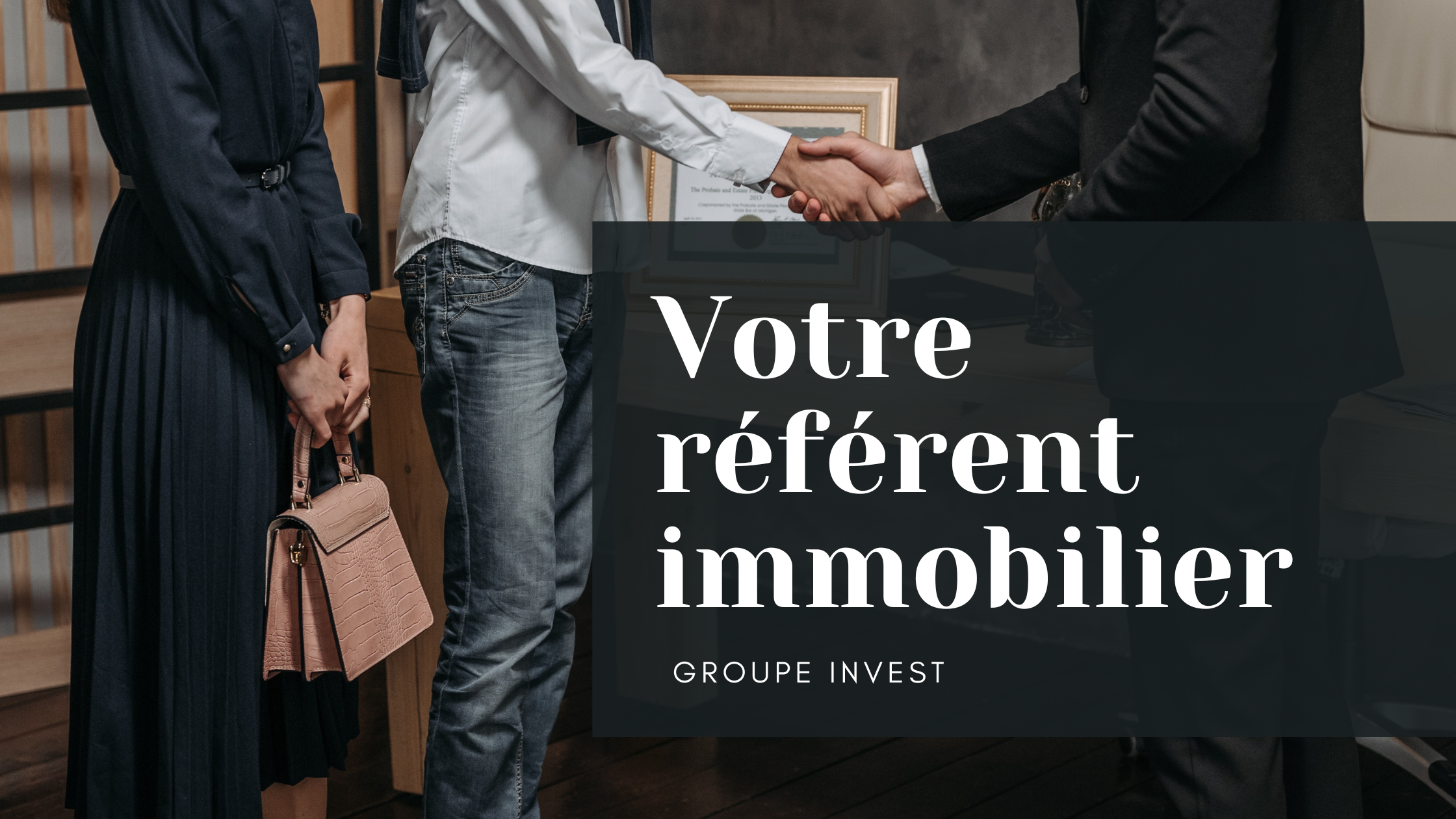 Groupe INVEST comme référent immobilier
