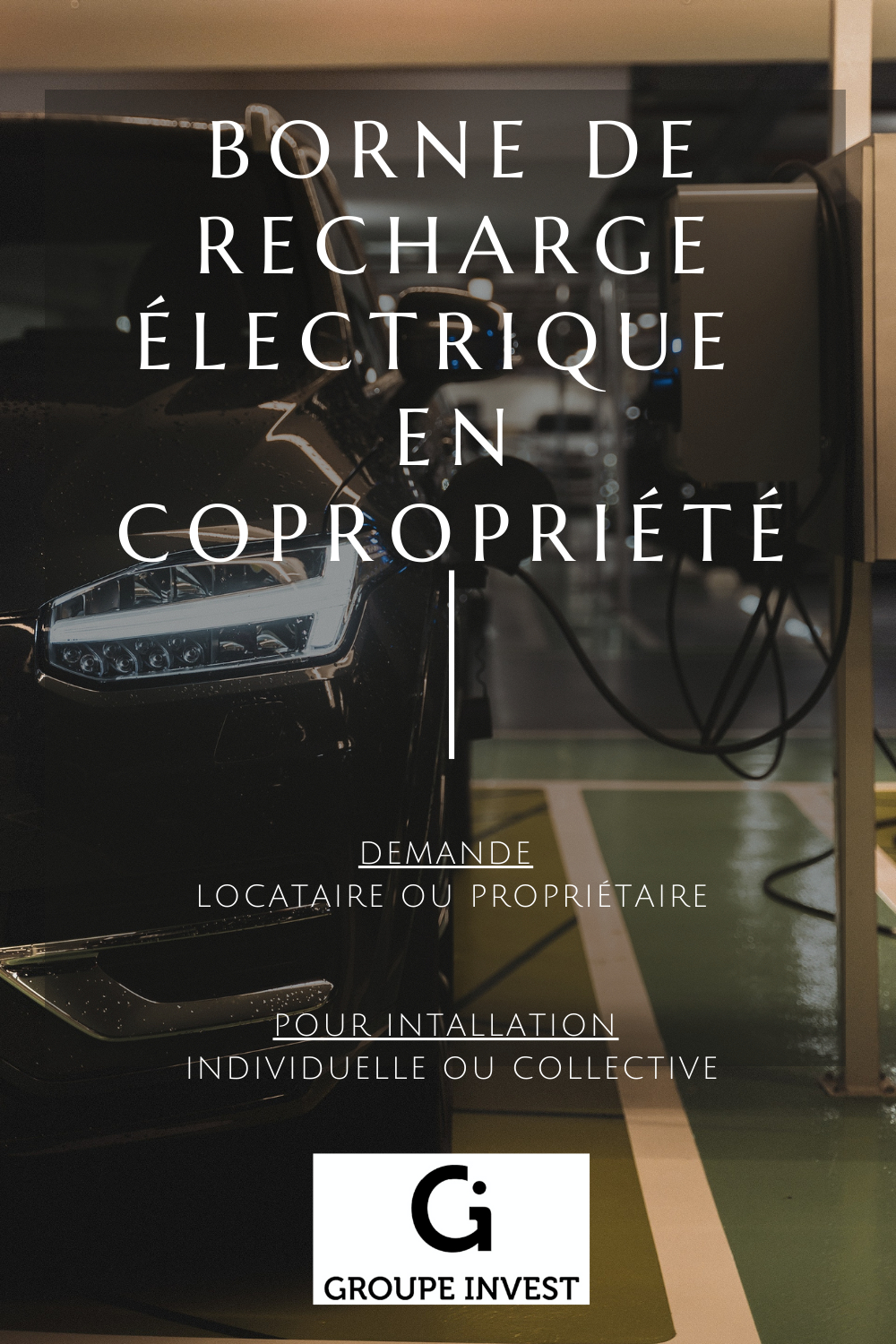 Installation de borne de recharge électrique en copropriété