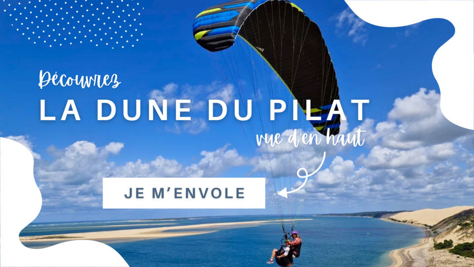Faire du parapente sur la dune du Pilat : le guide