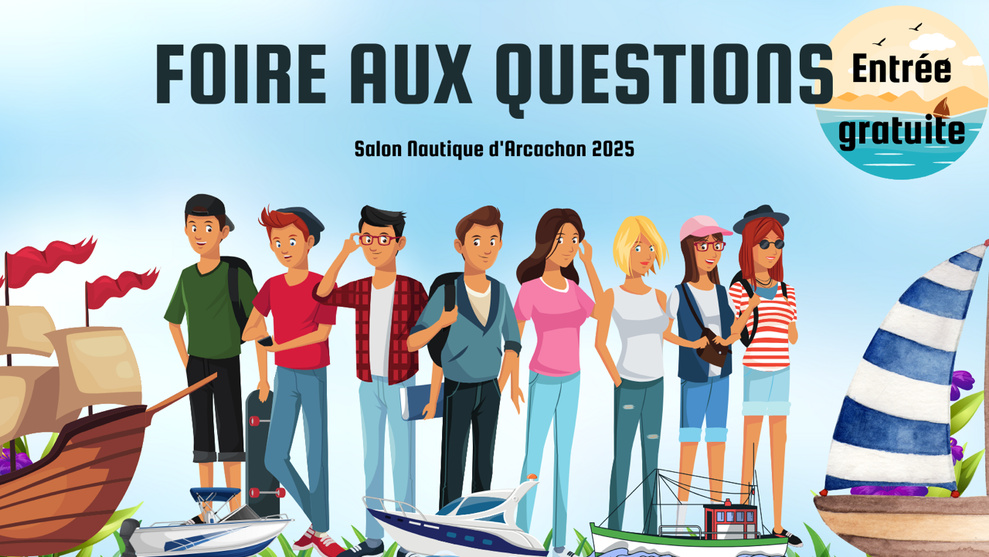 Salon Nautique d’Arcachon : la grande FAQ
