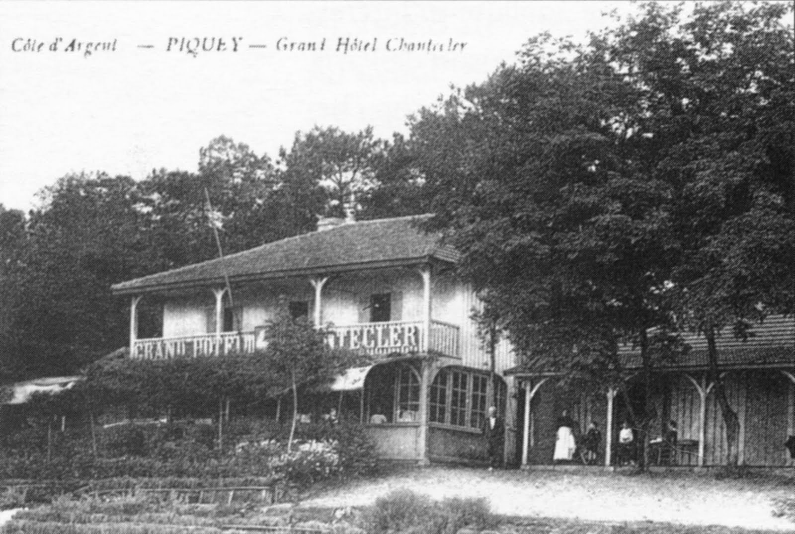 Ancien Hôtel Chanteclerc du Piquey