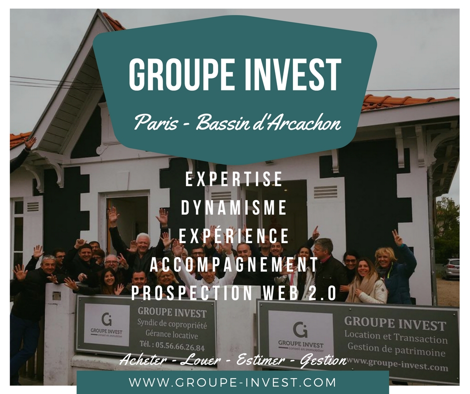 Choisissez l'agence immobilière de la Teste de Buch Groupe INVEST