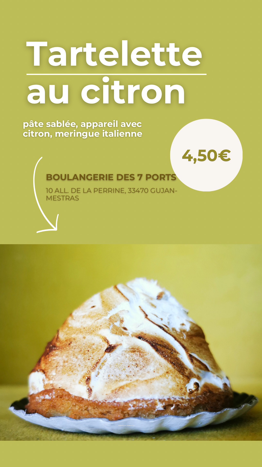 Tartelette au citron de la boulangerie des 7 ports à Gujan Mestras