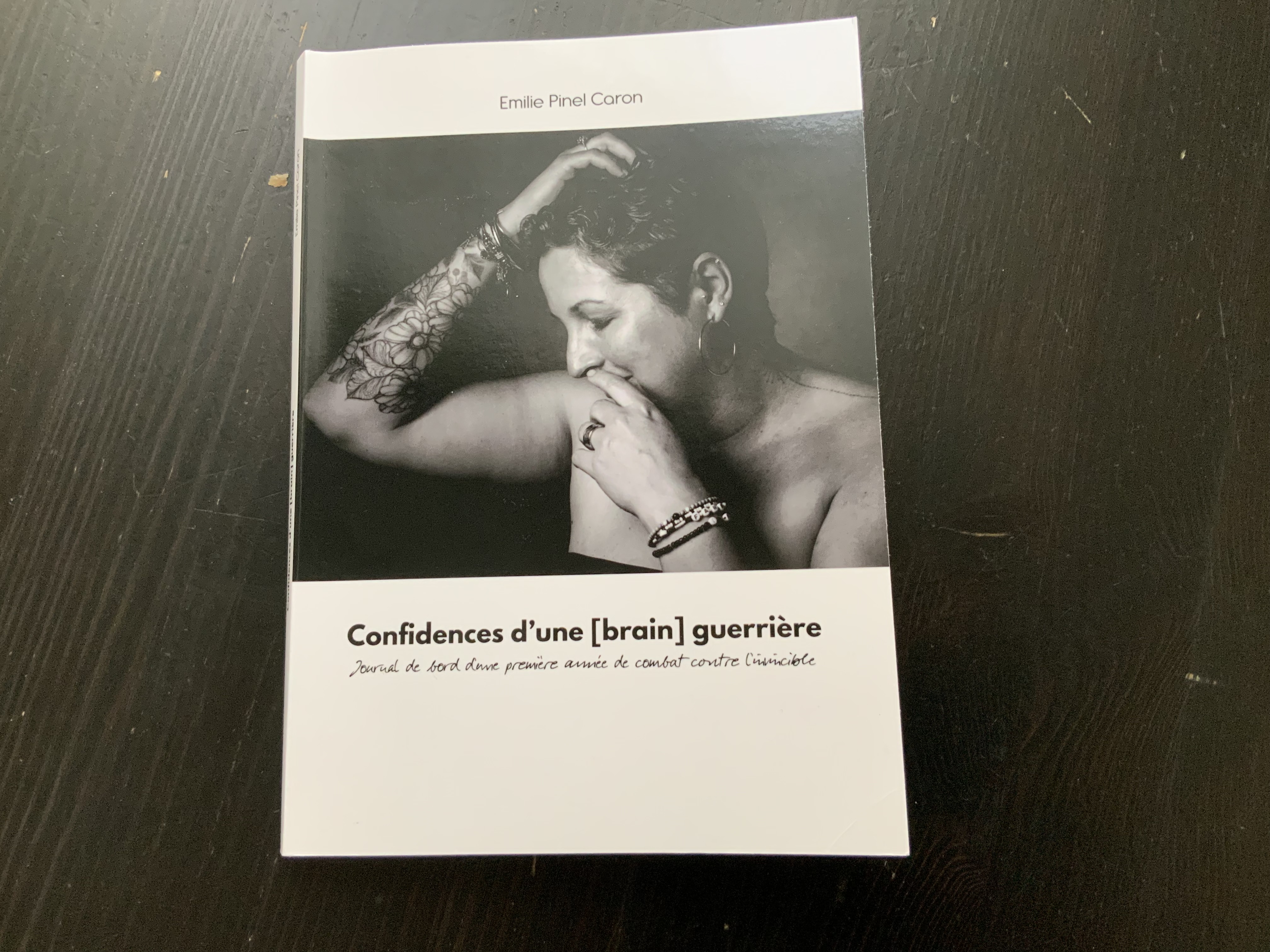 Livre Confidences d’une brain guerrière - Émilie Pinel Caron