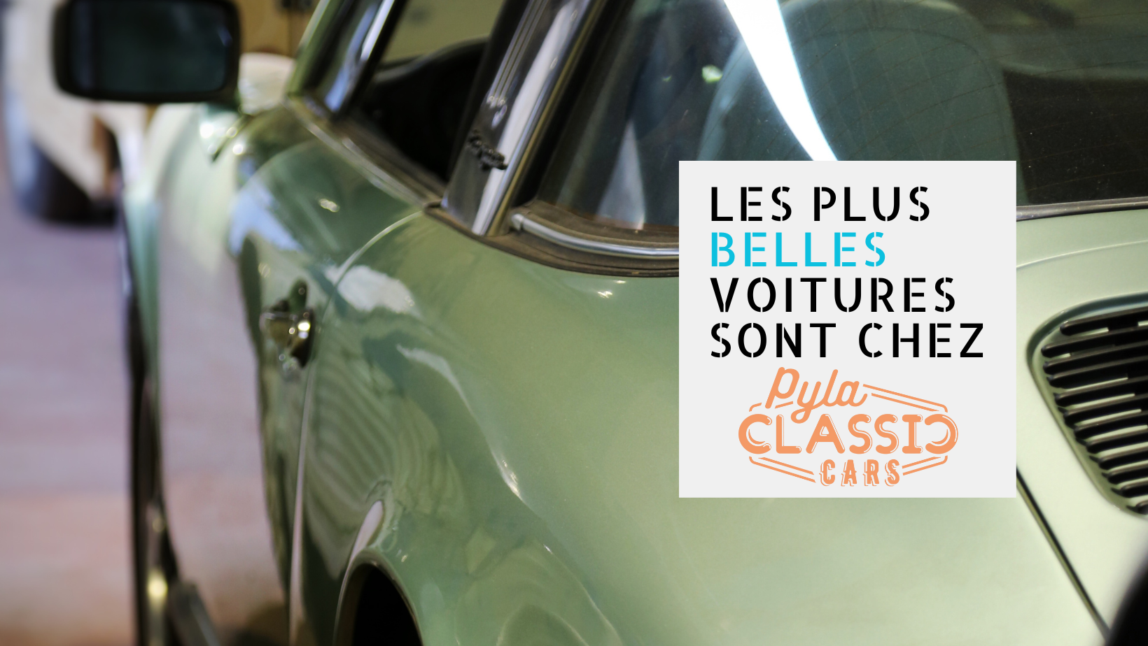 Vente voiture occasion à la teste - Pyla Classic Cars
