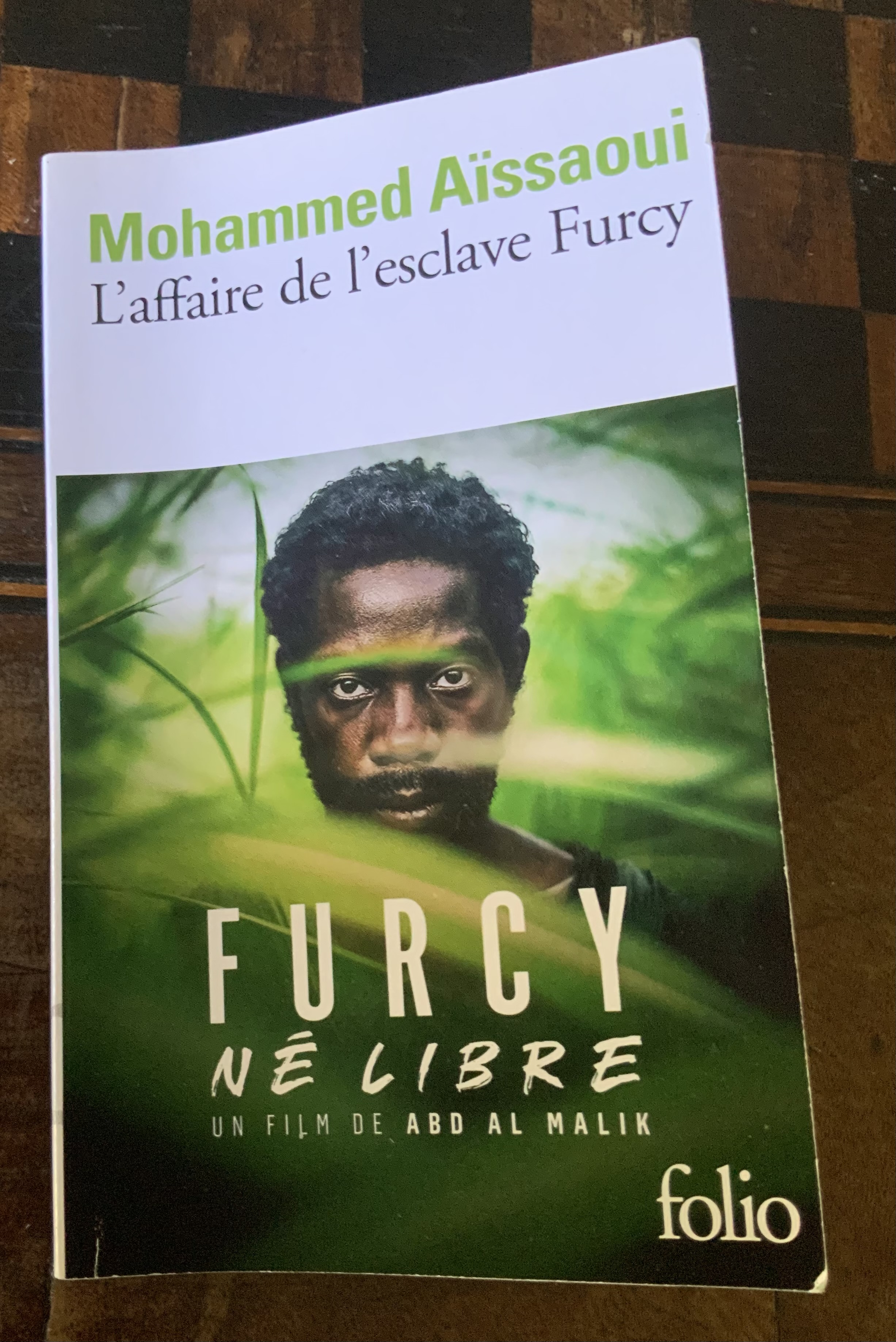L’affaire de l’esclave Furcy de Mohammed Aïssaoui