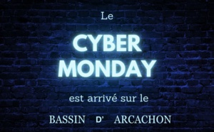 Cyber monday sur le bassin d’Arcachon : est-ce bien nécessaire ?