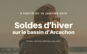 Les soldes d'hiver 2024 sur le Bassin d'Arcachon : guide pratique et bons plans