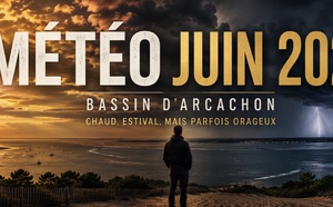 Météo juin 2026 sur le Bassin d’Arcachon : vers un mois chaud, estival, mais parfois orageux