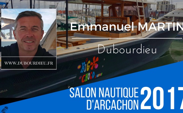 Emmanuel Martin est venu "montrer le savoir-faire du chantier Dubourdieu avec 3 bateaux à flots"