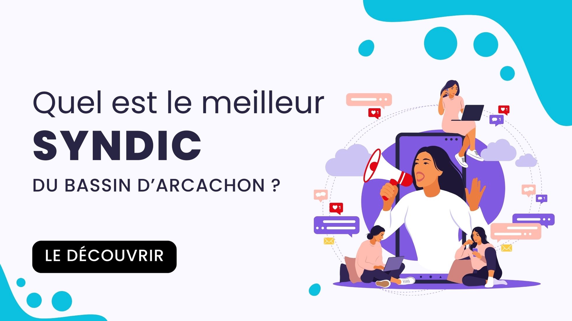 Quel est le meilleur syndic du bassin d’Arcachon ?